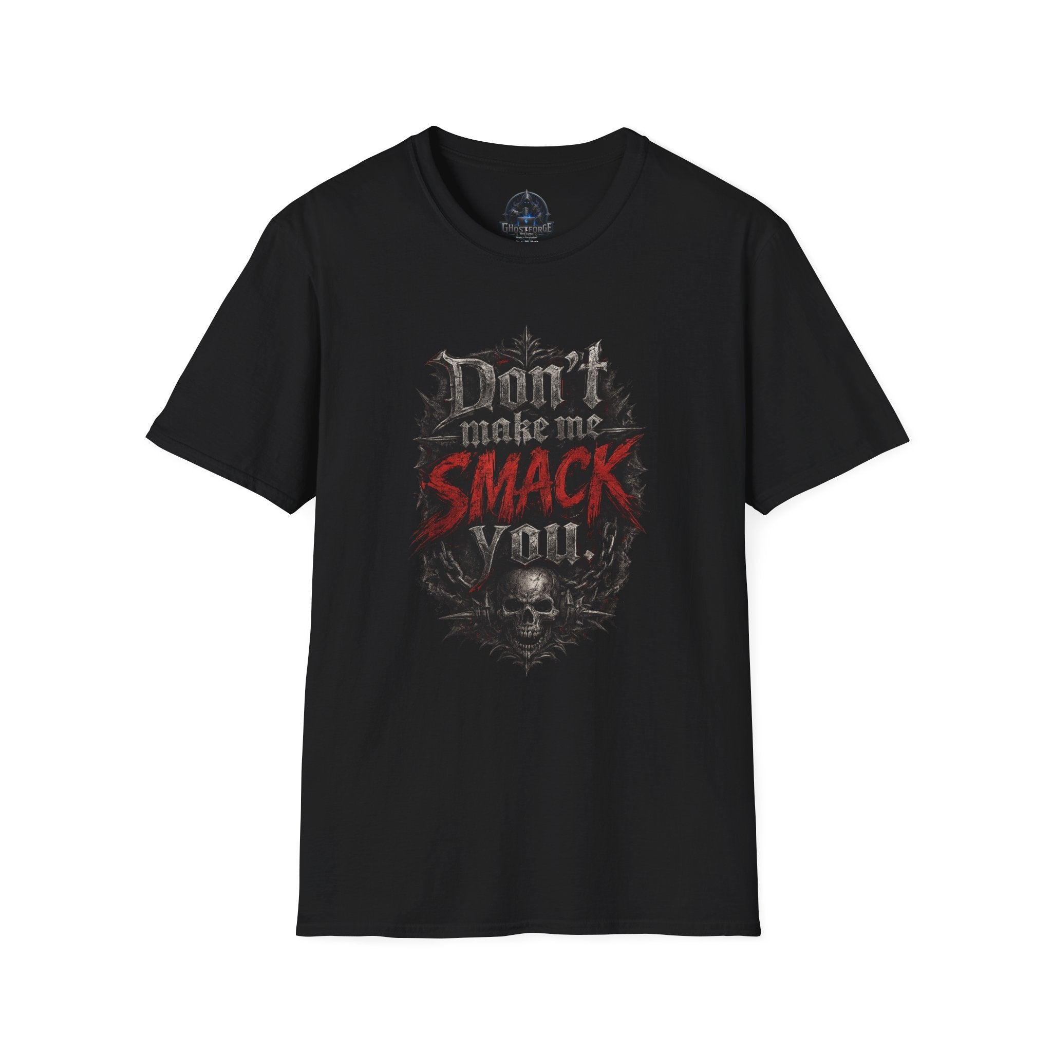 Don't Make Me Smack T-Shirt — Edgy Gothic Graphic Tee