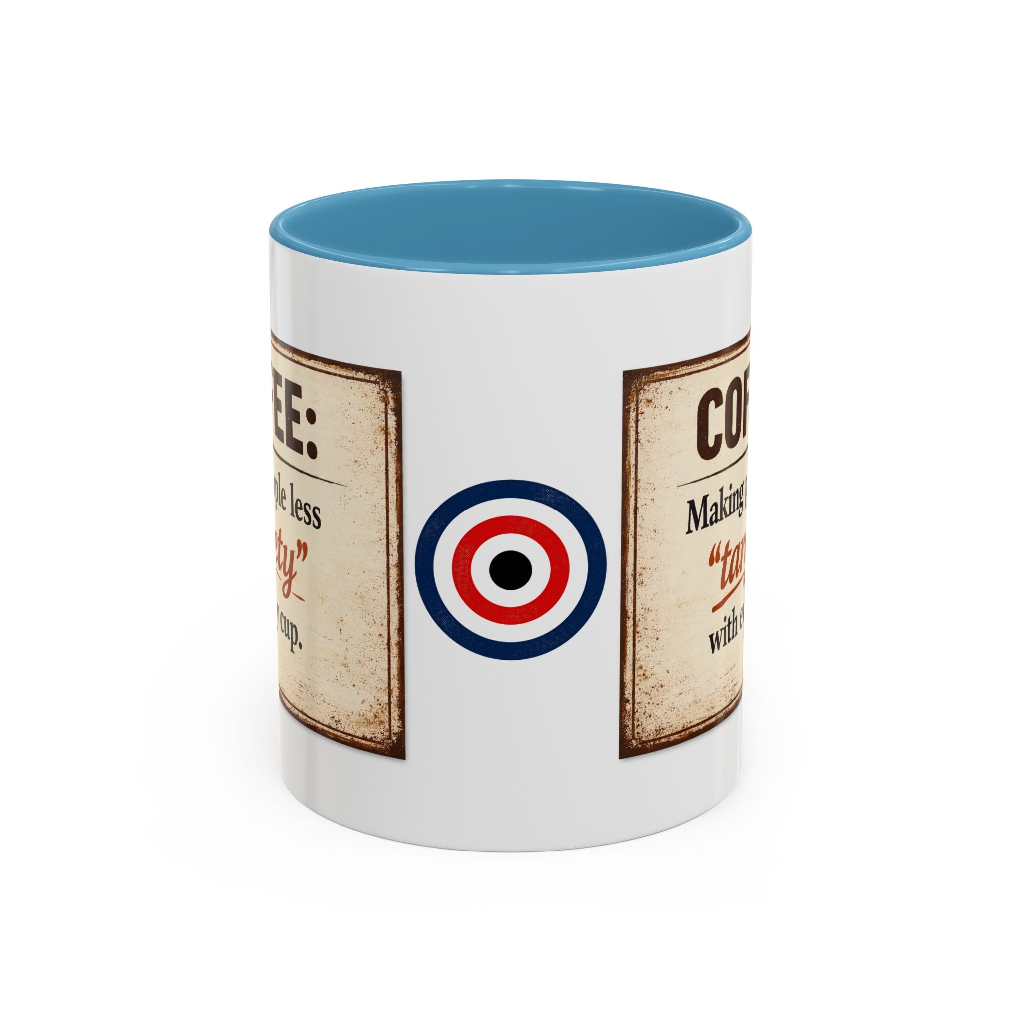 Coffee Mug — “Coffee: Making people less ‘targety’ with every cup” Vintage Accent Mug