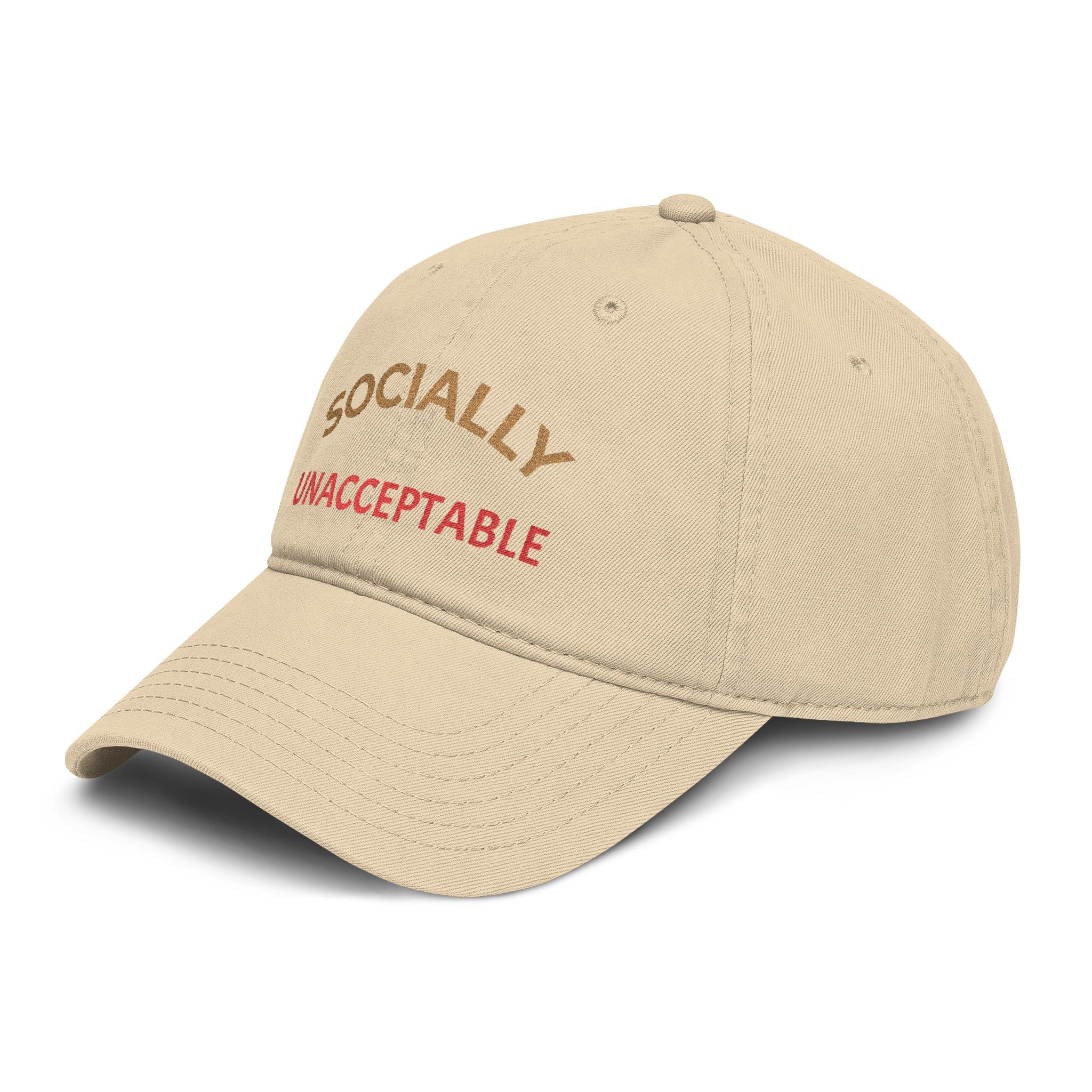 Socially Unacceptable Embroidered Baseball Cap