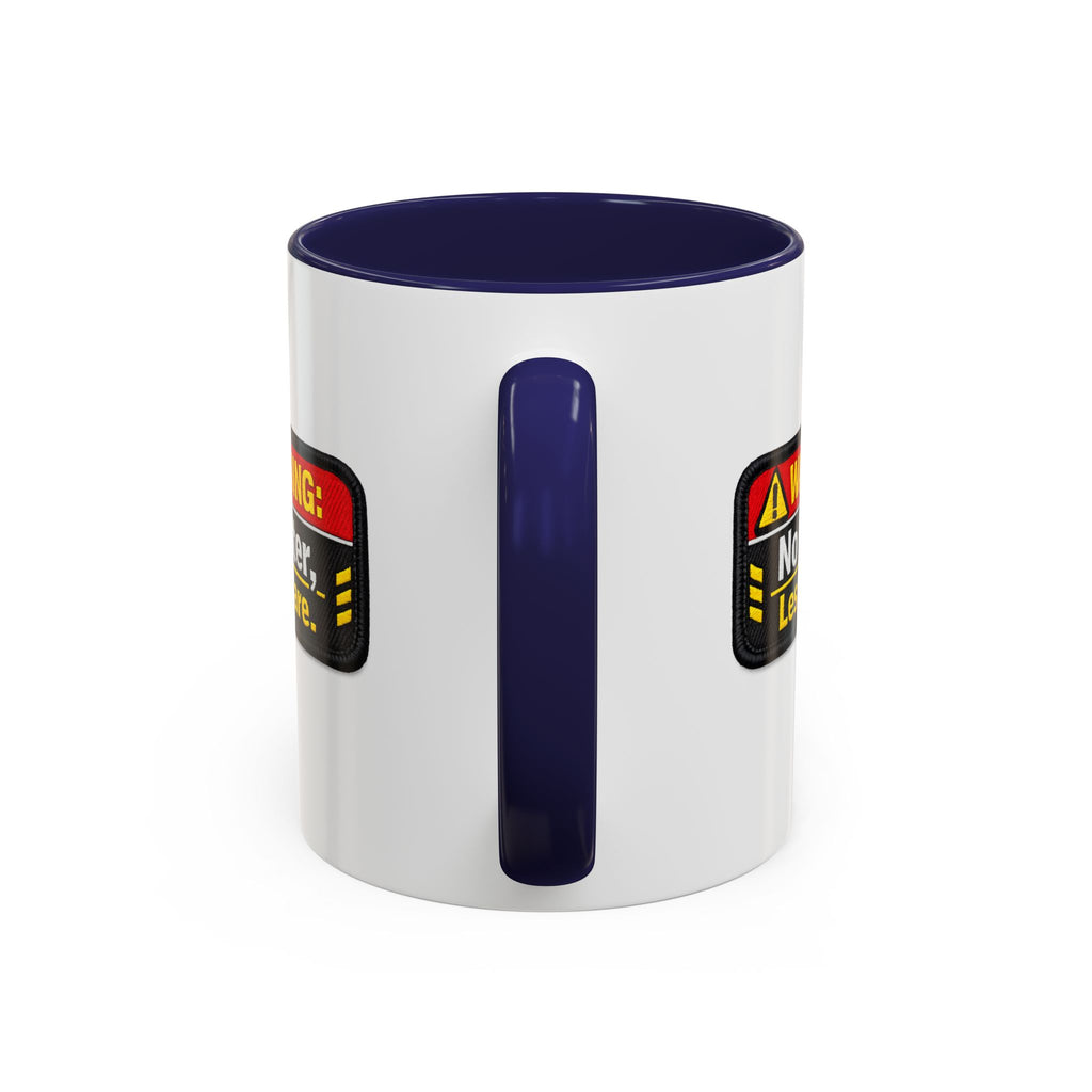 Coffee Mug — "Warning: No Filter, Less Care" Accent Ceramic Mug