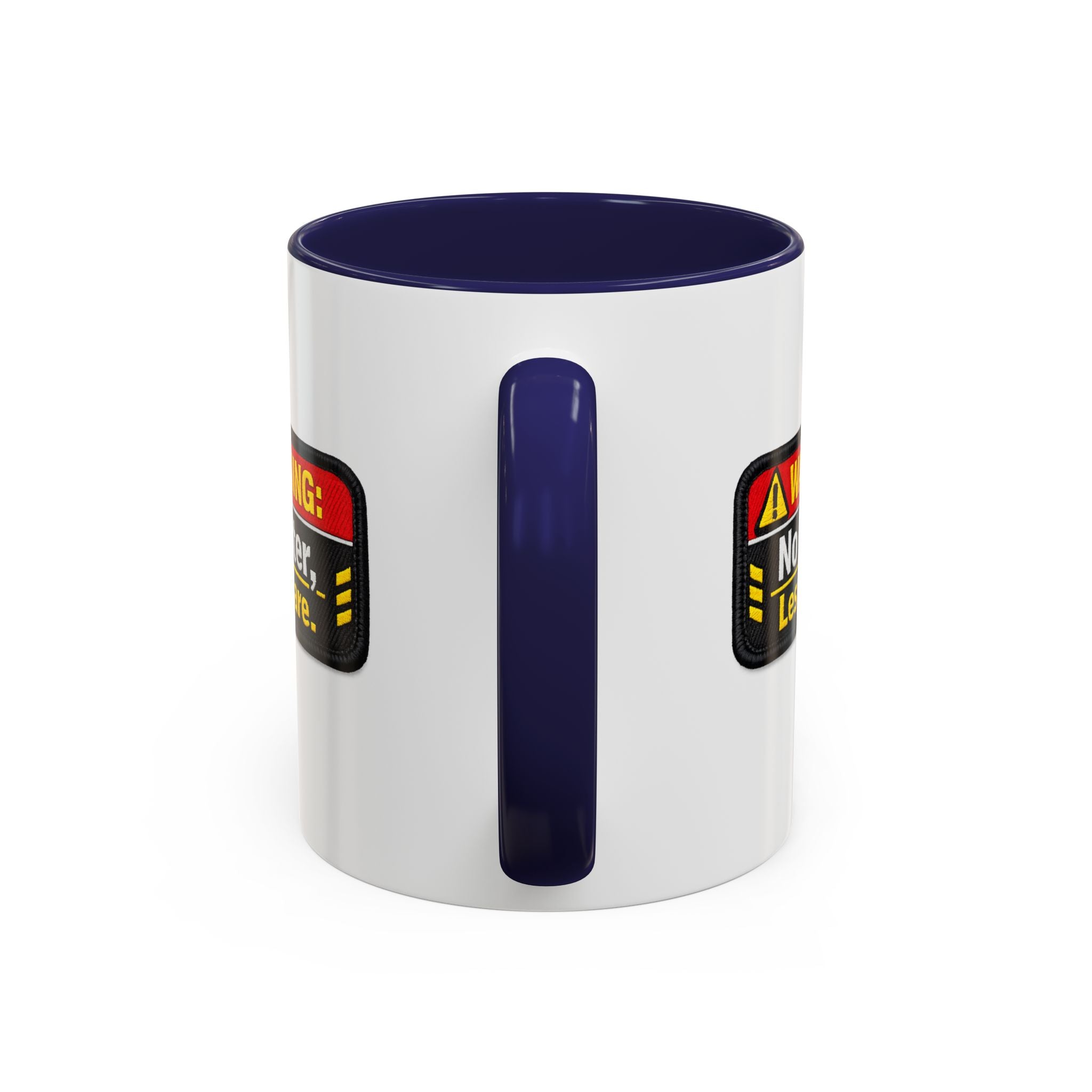 Coffee Mug — "Warning: No Filter, Less Care" Accent Ceramic Mug
