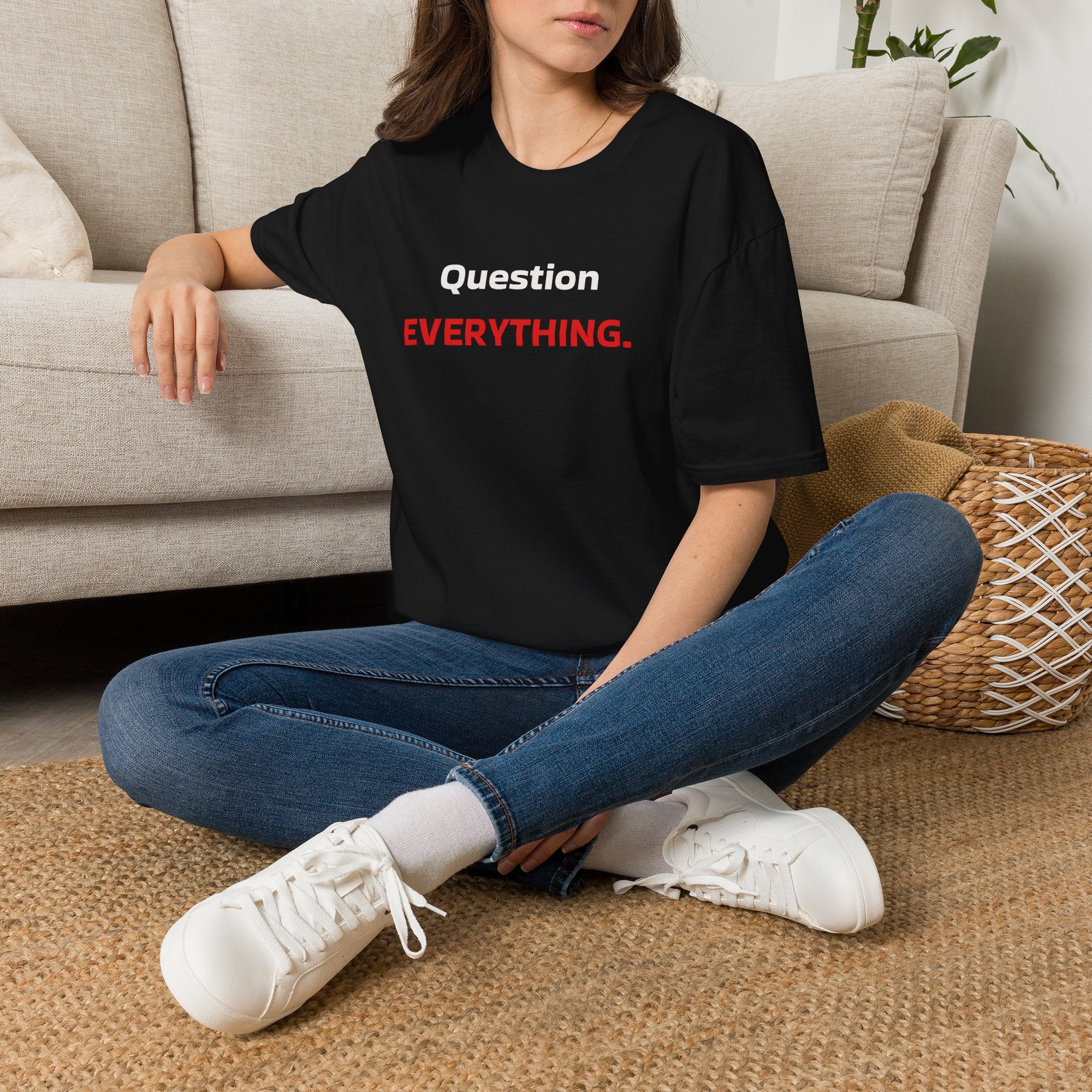 Question EVERYTHING T-Shirt — Bold Skepticism Graphic Tee