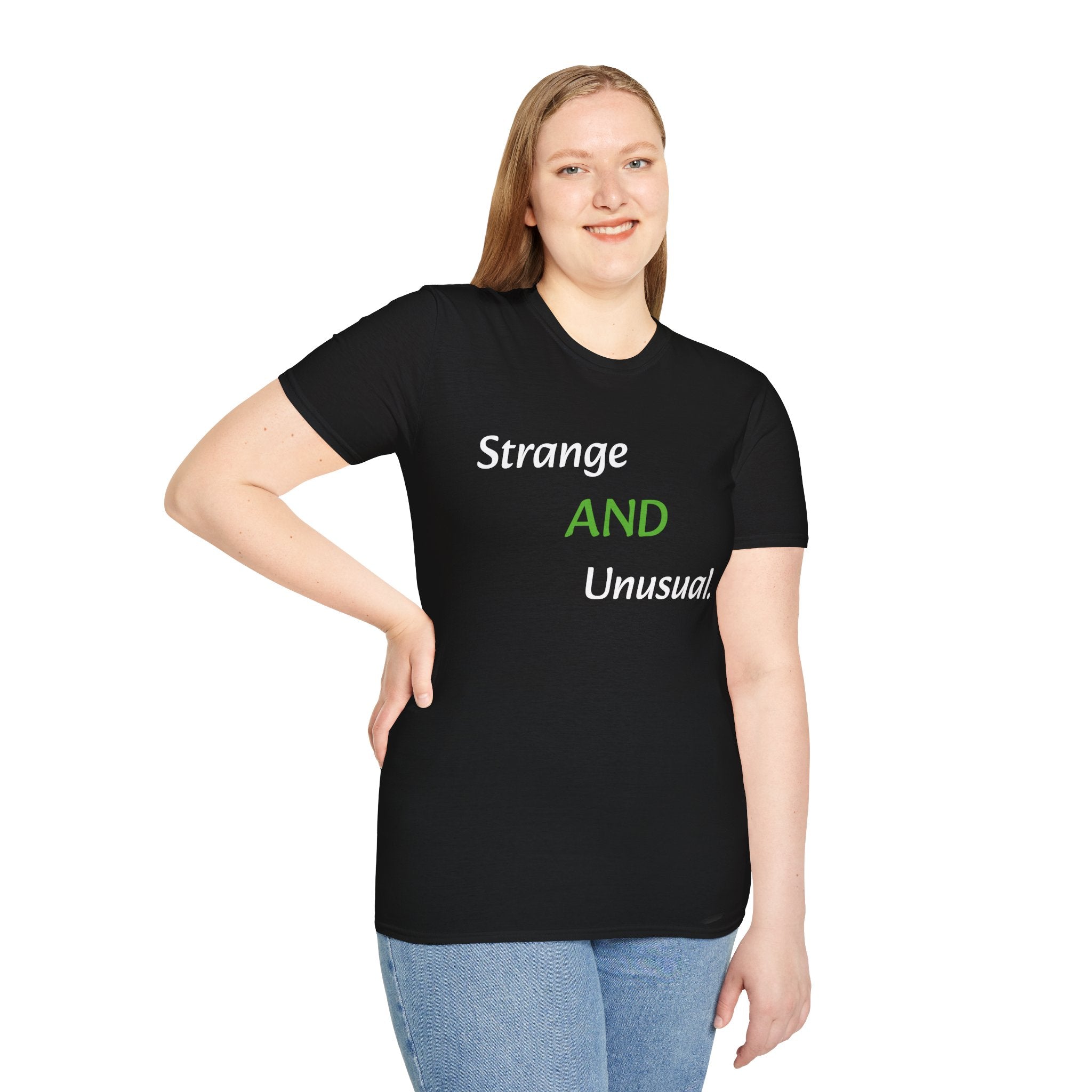 Strange and Unusual T-Shirt — Quirky Statement Tee