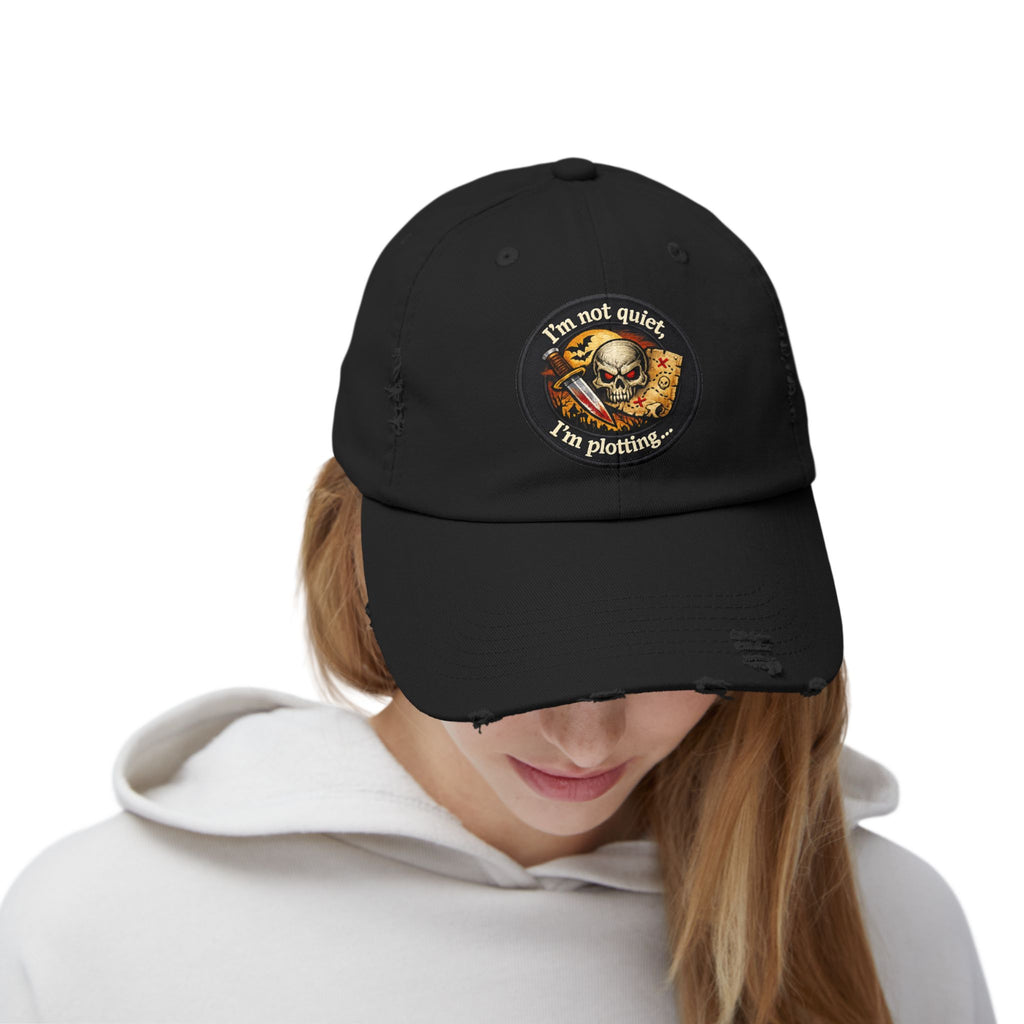Skull & Map Distressed Cap – "I'm Not Quiet, I'm Plotting" Hat