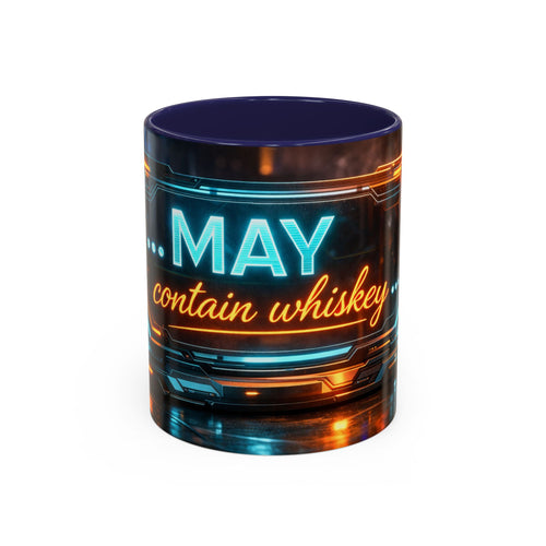 Coffee Mug — Neon Sign “May Contain Whiskey” Accent Mug (11/15 oz)