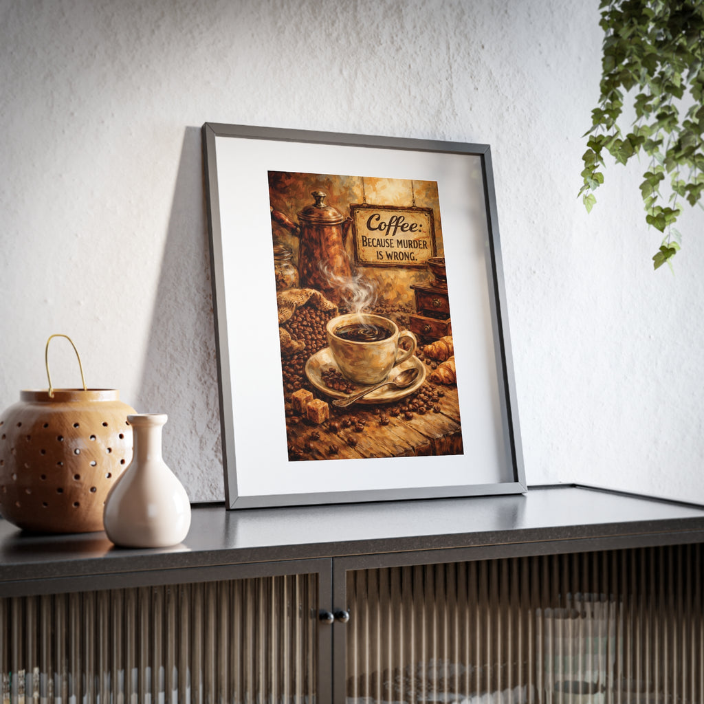Framed Coffee Poster — "Coffee: Because Murder Is Wrong" Vintage Kitchen Wall Art