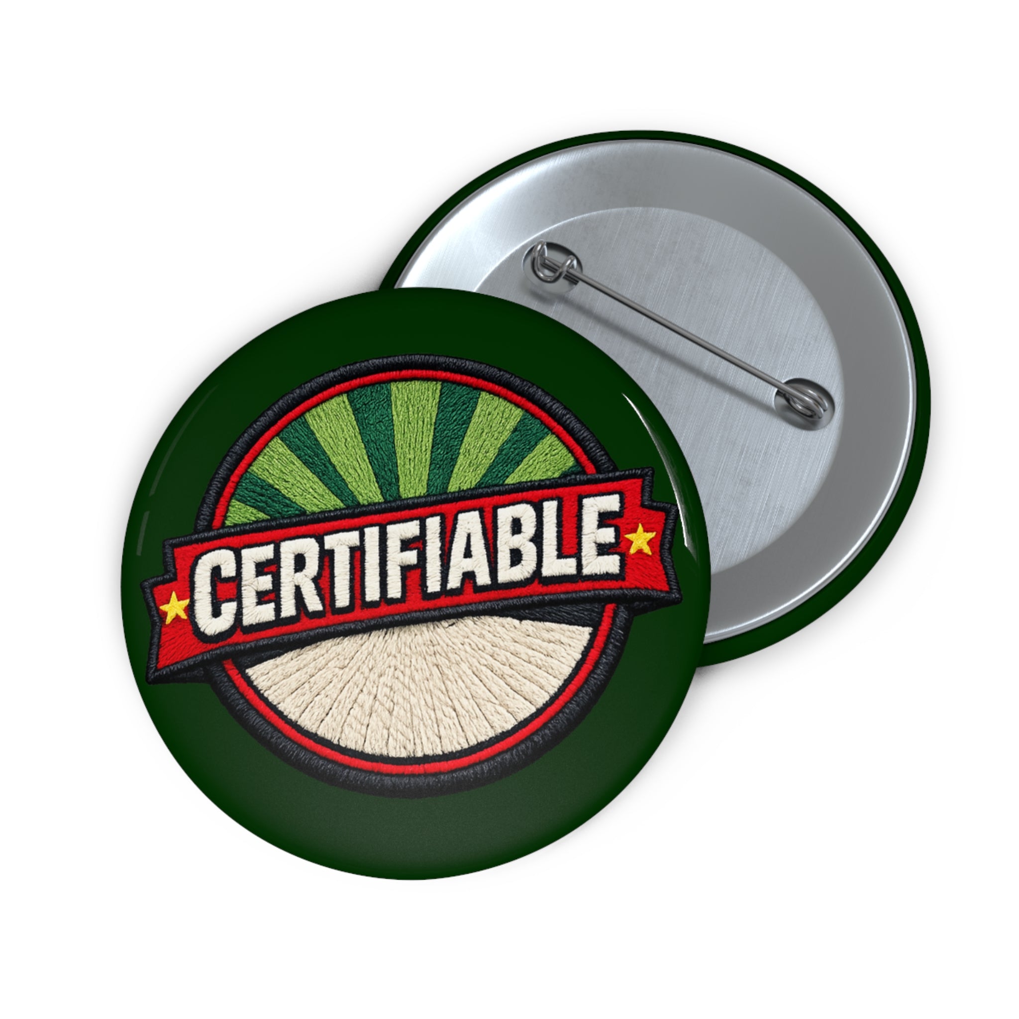 Certifiable Retro Pin Button — Custom Badge for Jackets, Bags & Events