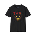 Trust Me… Scary Face T-Shirt —  Horror Graphic Tee