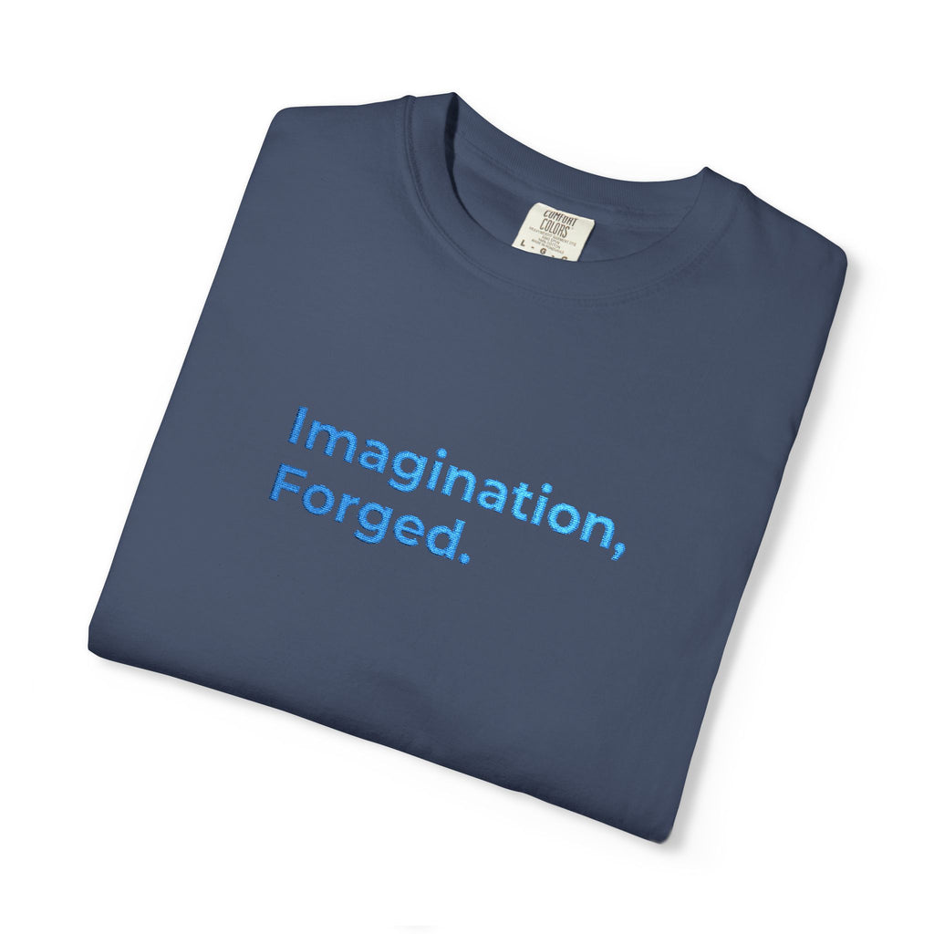 Imagination, Forged. Embroidered Tee — Graphic Garment-Dyed T-Shirt