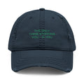 Embroidered Distressed Dad Hat — "The Only Thing Stopping you..." Vintage Baseball Cap