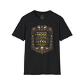 T-Shirt — Gothic Skull Stoic Quote Tee: "Just keep in mind..."