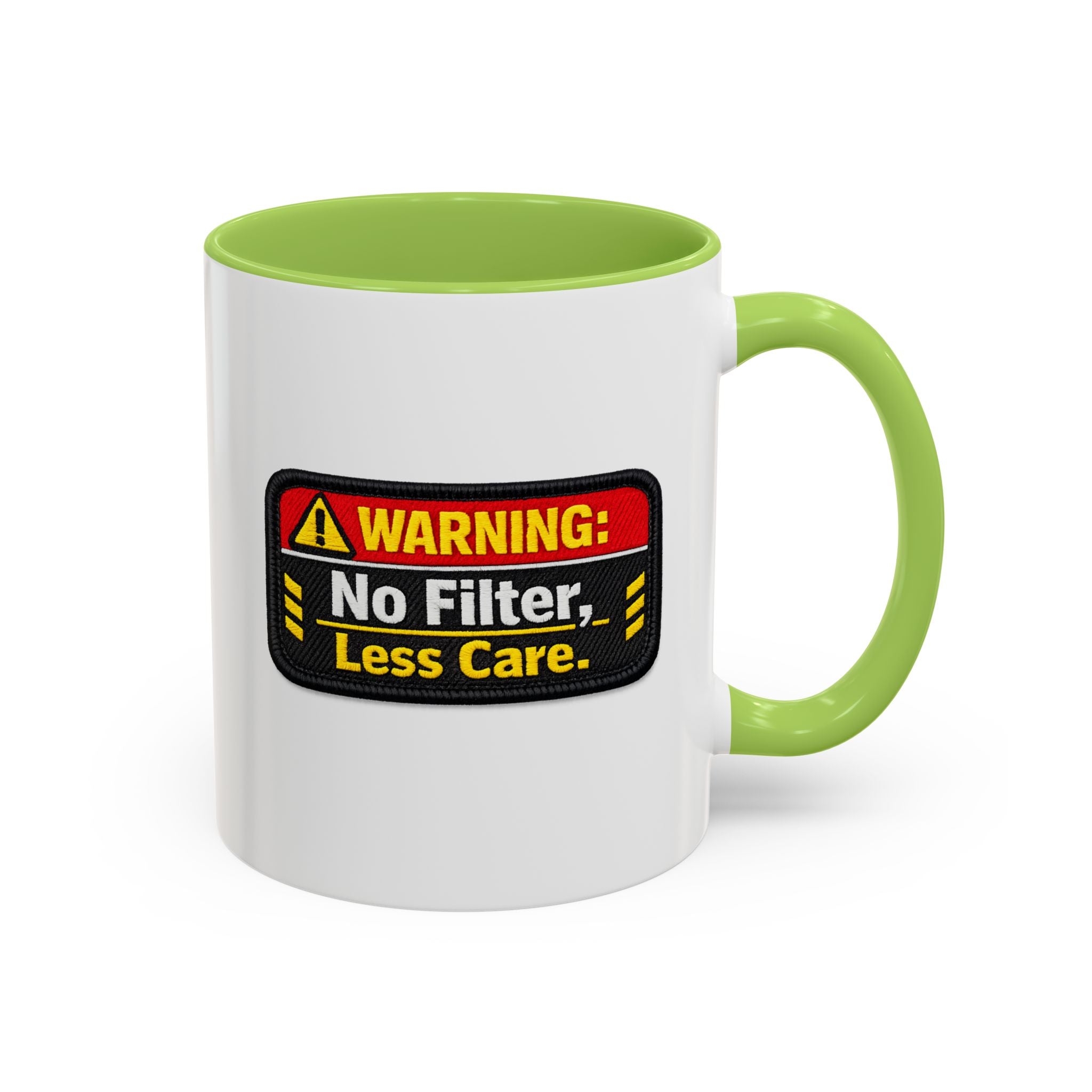Coffee Mug — "Warning: No Filter, Less Care" Accent Ceramic Mug