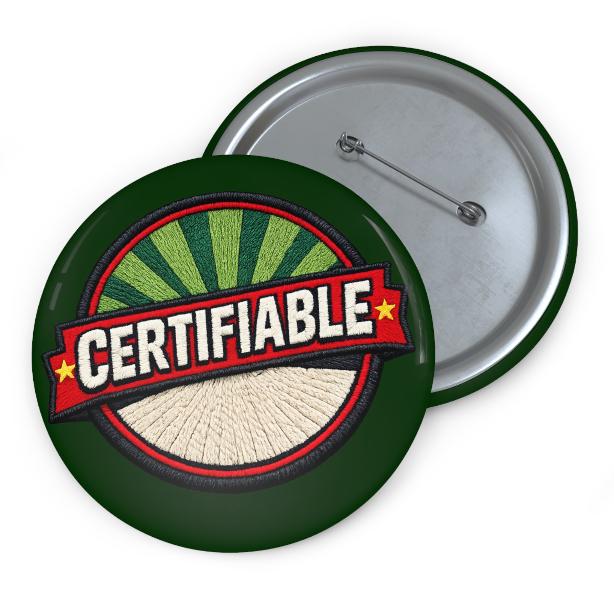 Certifiable Retro Pin Button — Custom Badge for Jackets, Bags & Events