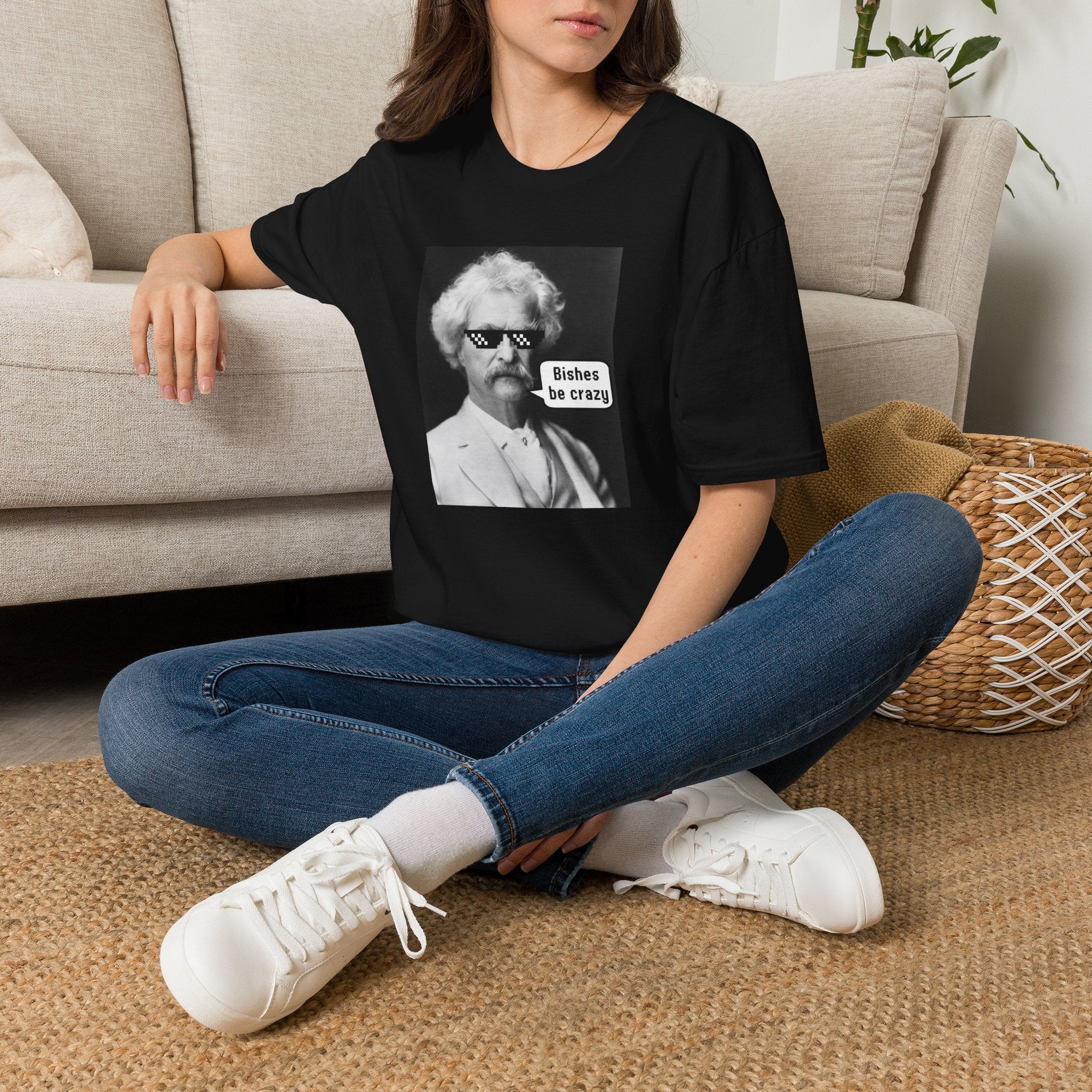 T-Shirt — Retro Mark Twain Meme Tee “Bishes Be Crazy”