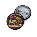 Pin Button — "I'm Not Quiet, I'm Plotting" Dark Gothic Enamel Style Badge