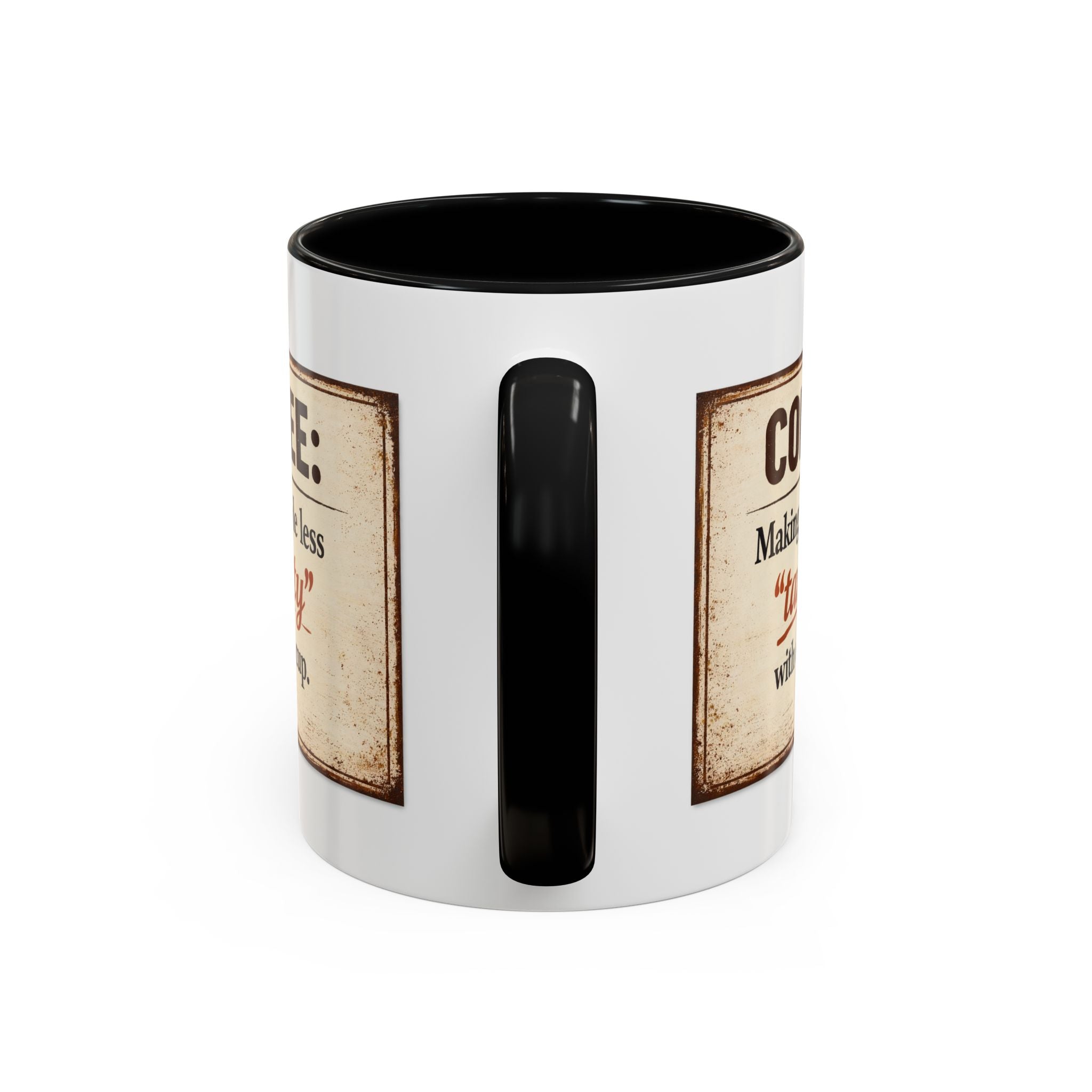 Coffee Mug — “Coffee: Making people less ‘targety’ with every cup” Vintage Accent Mug