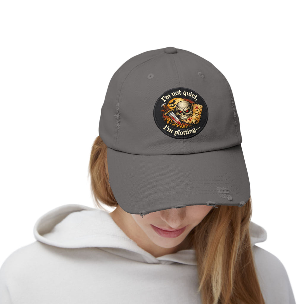 Skull & Map Distressed Cap – "I'm Not Quiet, I'm Plotting" Hat