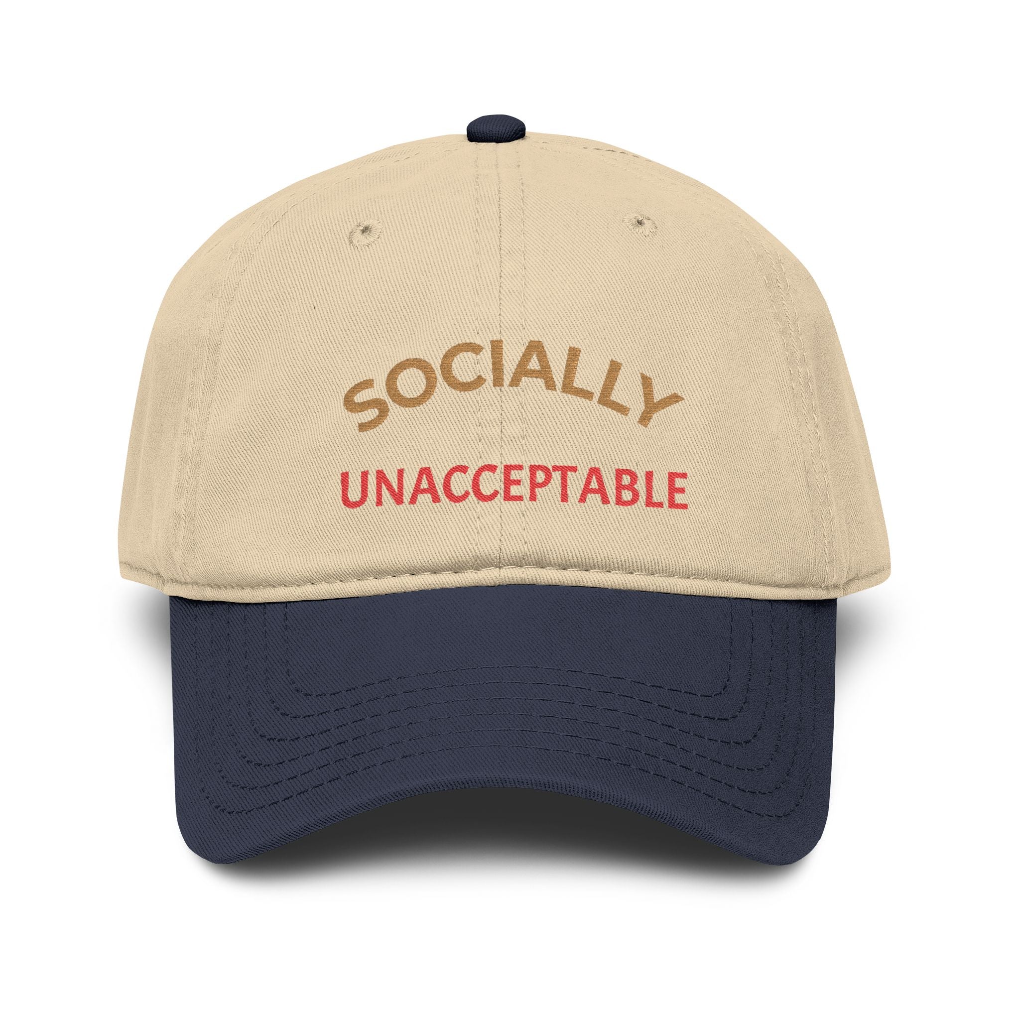 Socially Unacceptable Embroidered Baseball Cap