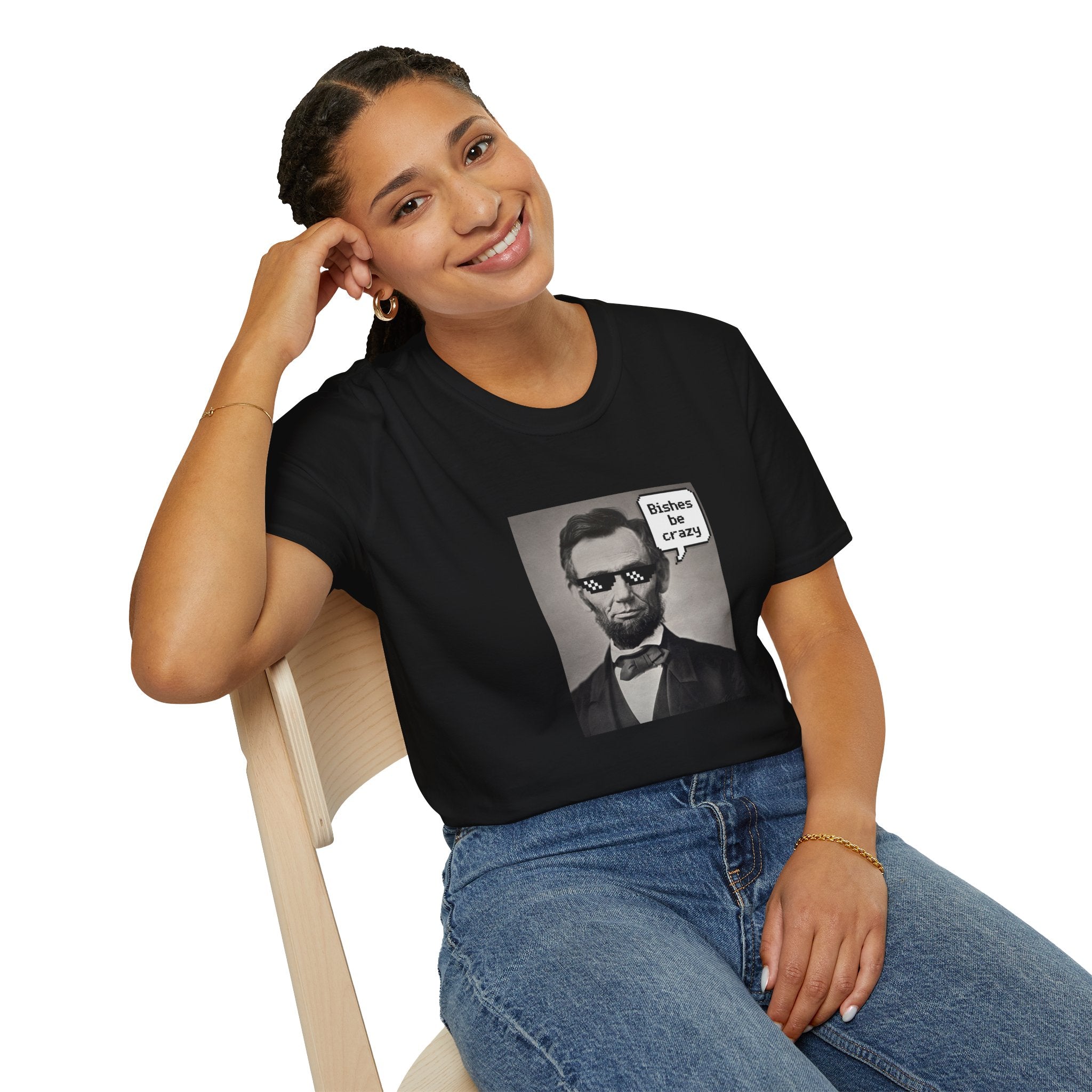 Abraham Lincoln "Bishes Be Crazy" Graphic T-Shirt