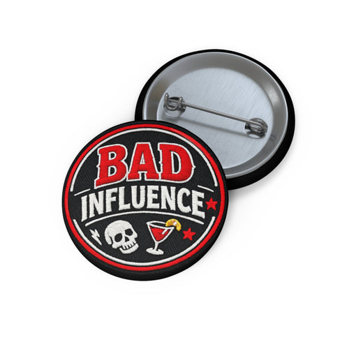 Bad Influence Pin Button — Funny Skull & Cocktail Enamel Jacket Badge