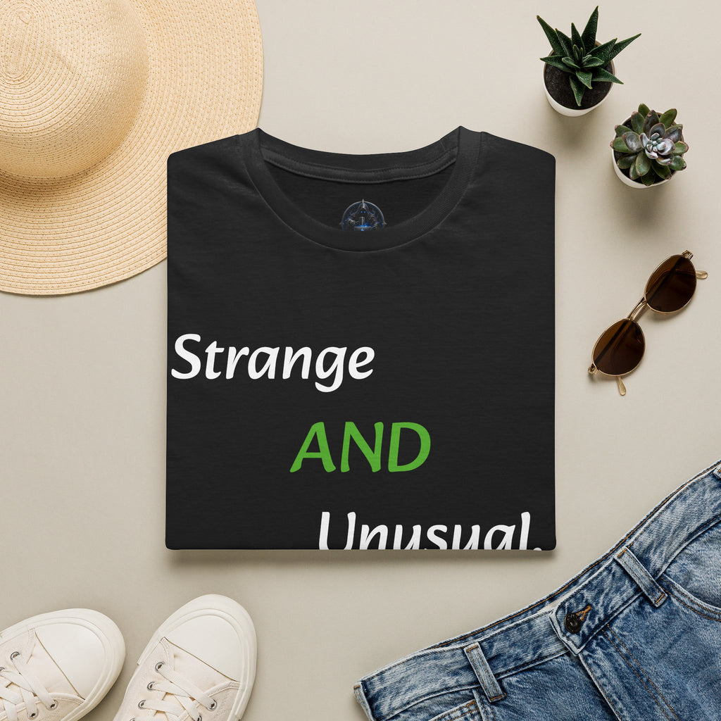 Strange and Unusual T-Shirt — Quirky Statement Tee