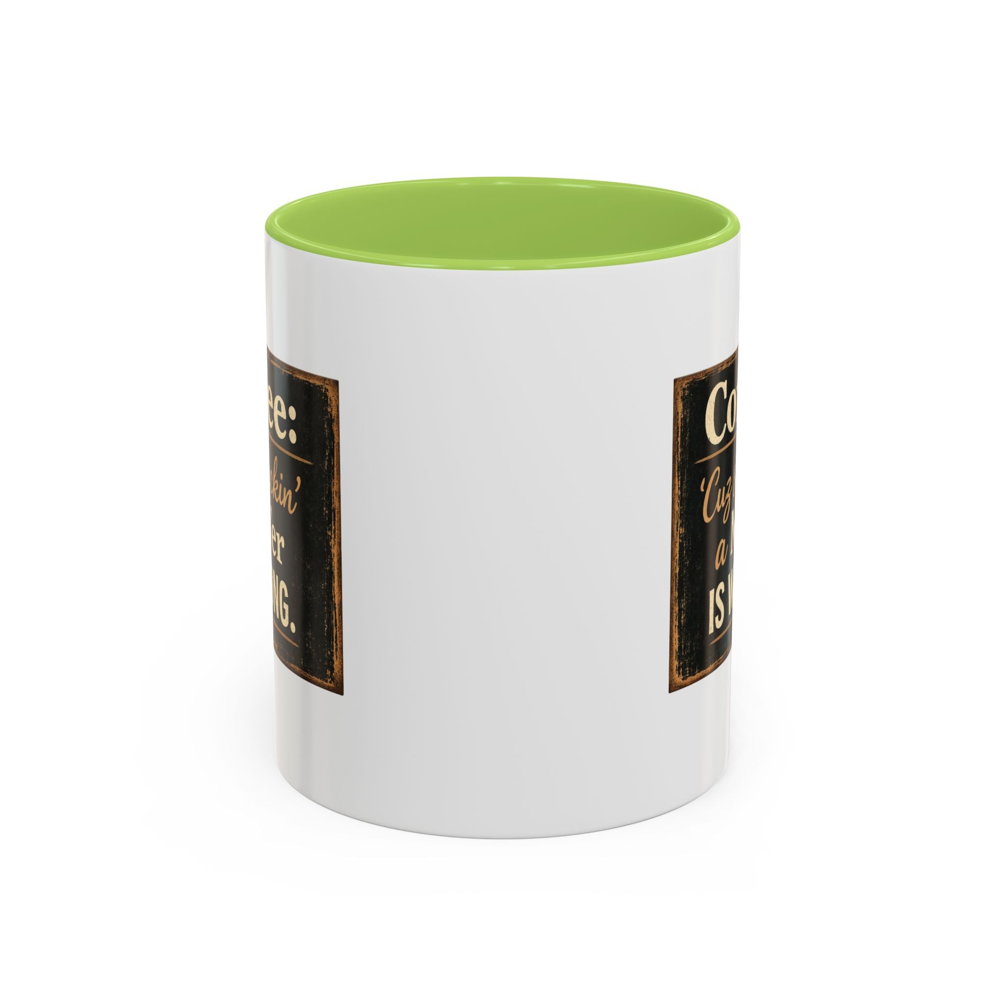 Coffee Mug — "Coffee: 'Cuz smacking a MF'er is wrong" Rustic Funny Ceramic Accent Mug