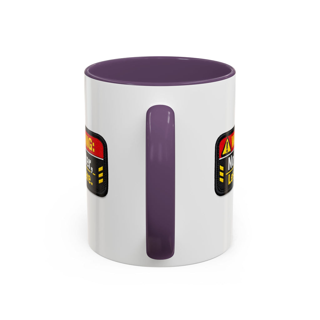 Coffee Mug — "Warning: No Filter, Less Care" Accent Ceramic Mug