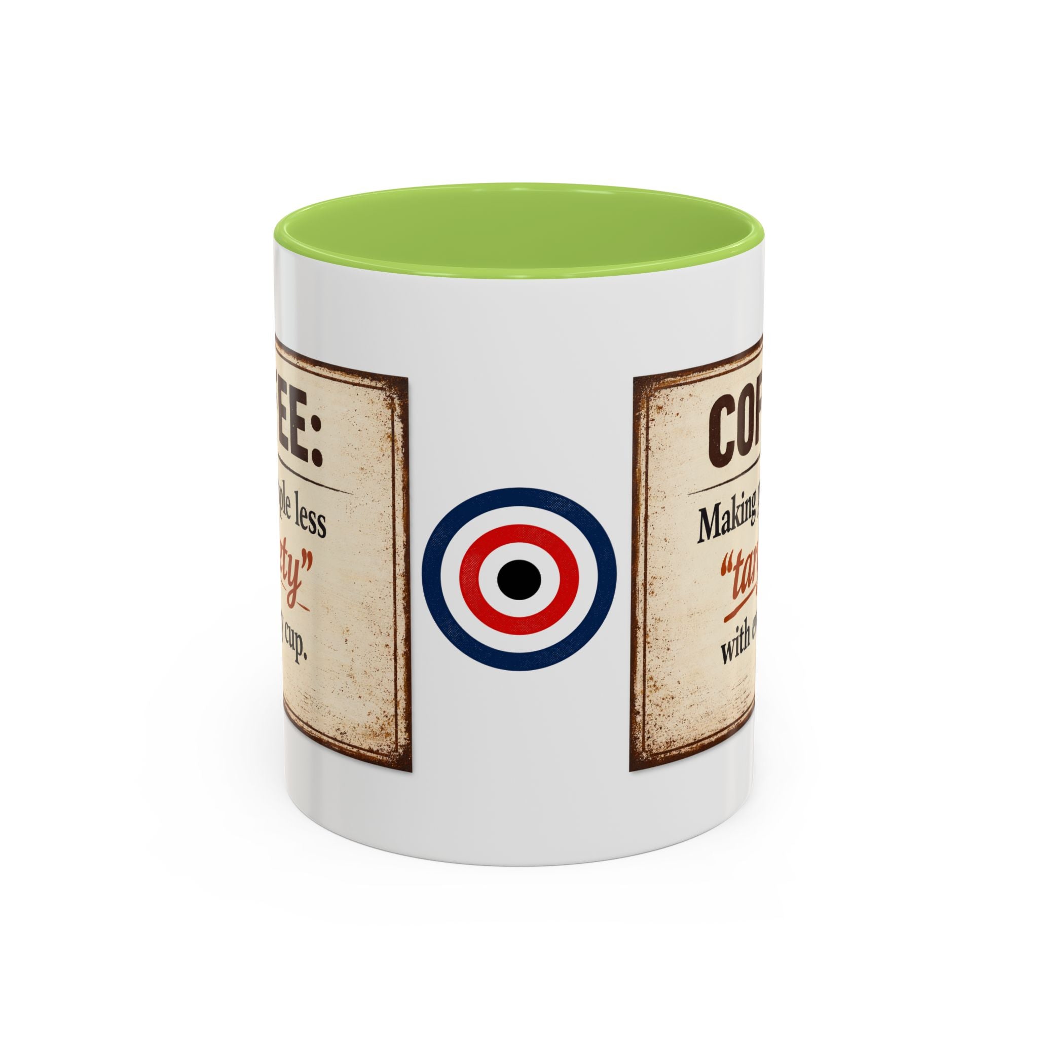Coffee Mug — “Coffee: Making people less ‘targety’ with every cup” Vintage Accent Mug