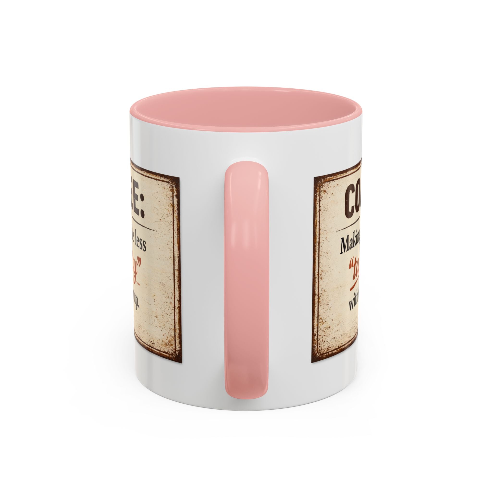 Coffee Mug — “Coffee: Making people less ‘targety’ with every cup” Vintage Accent Mug