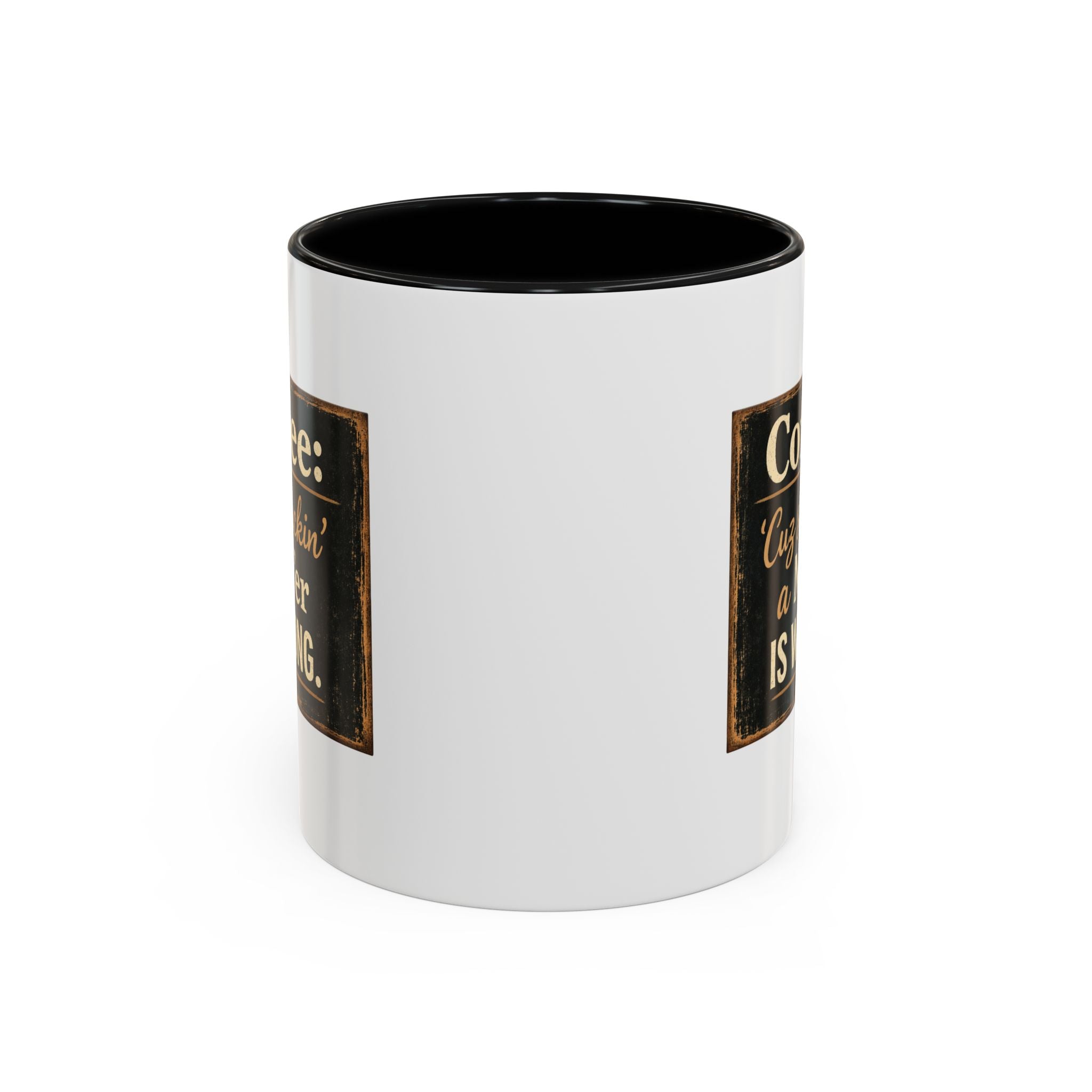 Coffee Mug — "Coffee: 'Cuz smacking a MF'er is wrong" Rustic Funny Ceramic Accent Mug