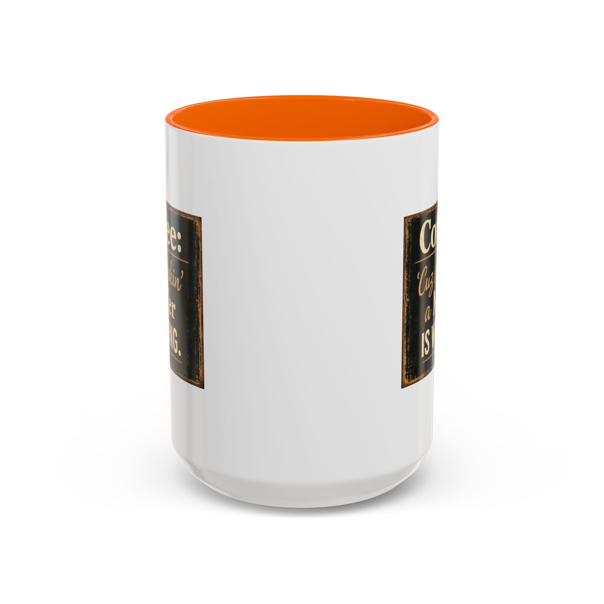 Coffee Mug — "Coffee: 'Cuz smacking a MF'er is wrong" Rustic Funny Ceramic Accent Mug