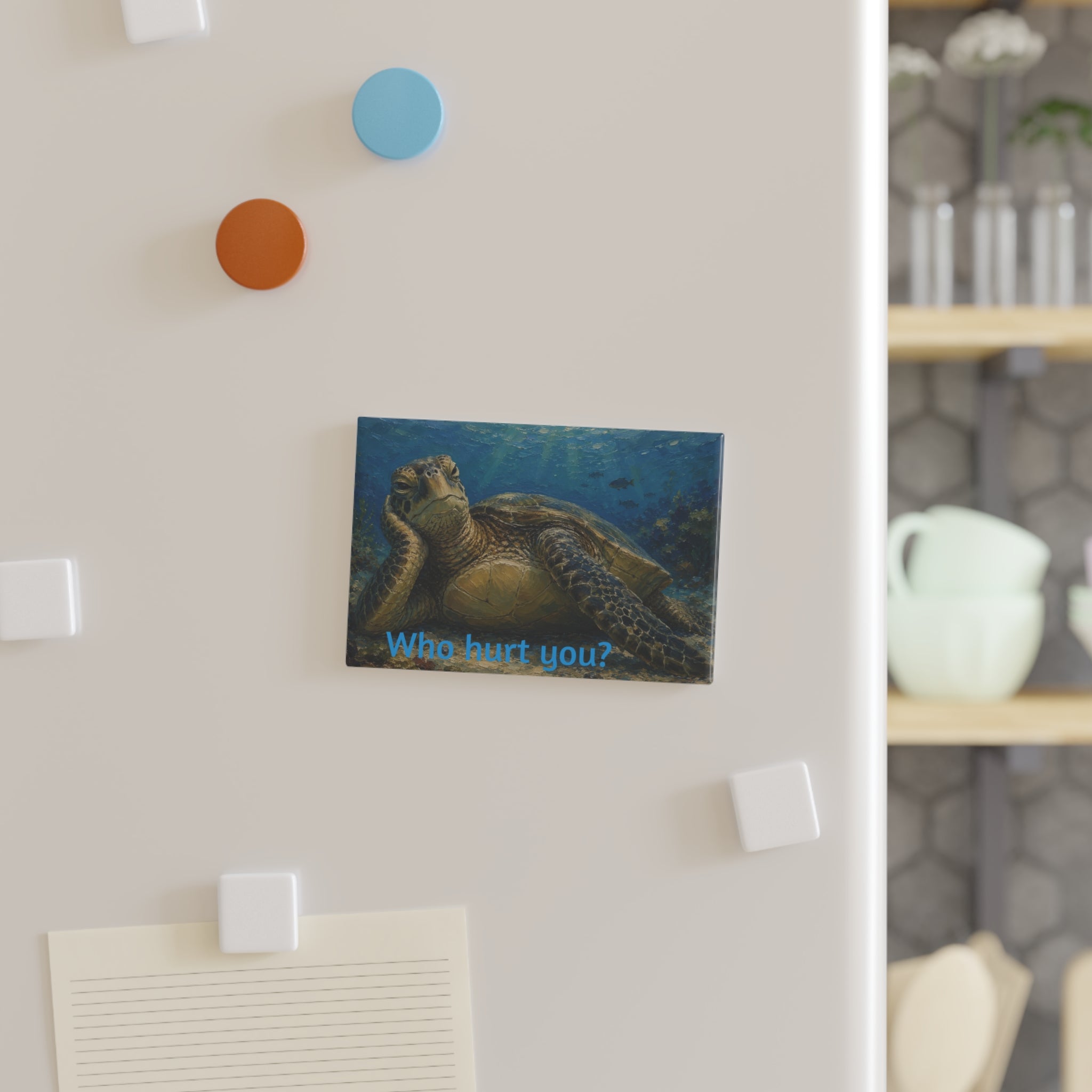 Sea Turtle Magnet – 'Who Hurt You?' Rectangle Fridge Magnet