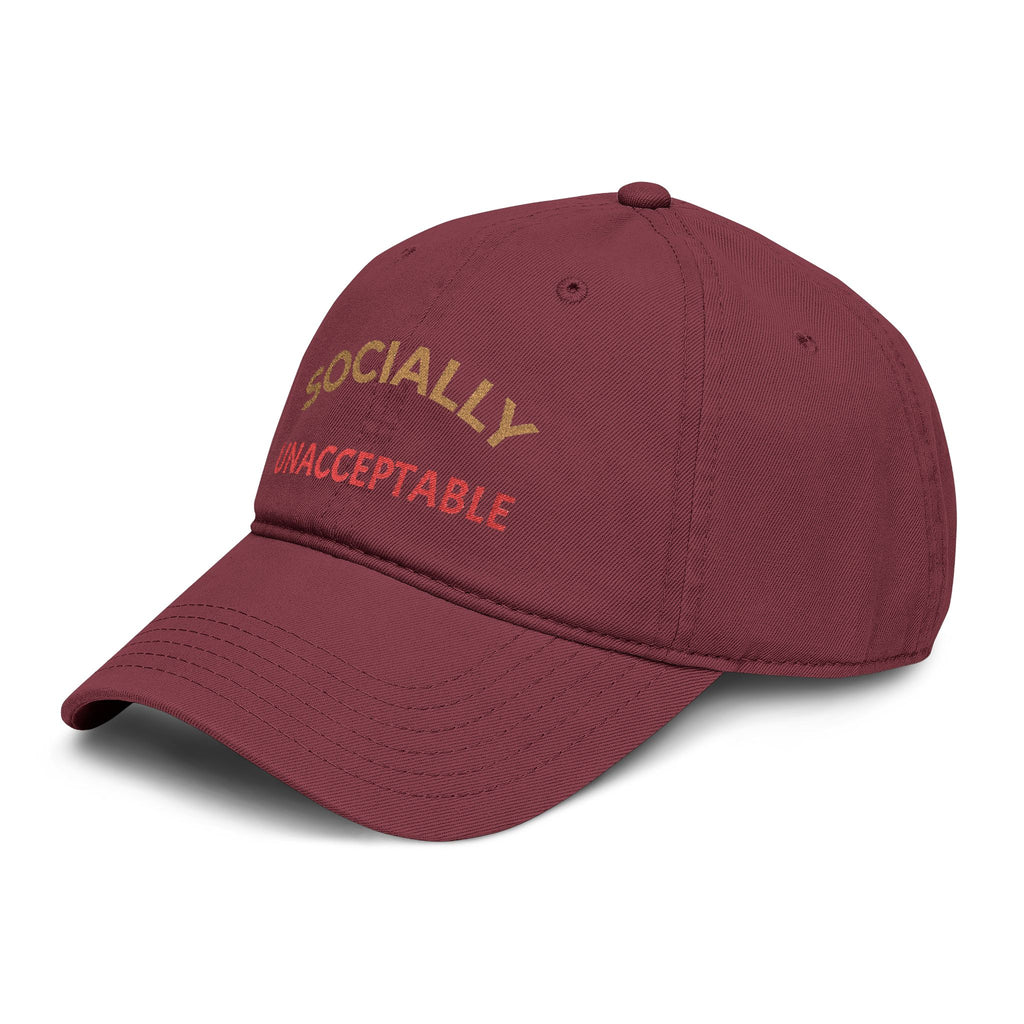 Socially Unacceptable Embroidered Baseball Cap