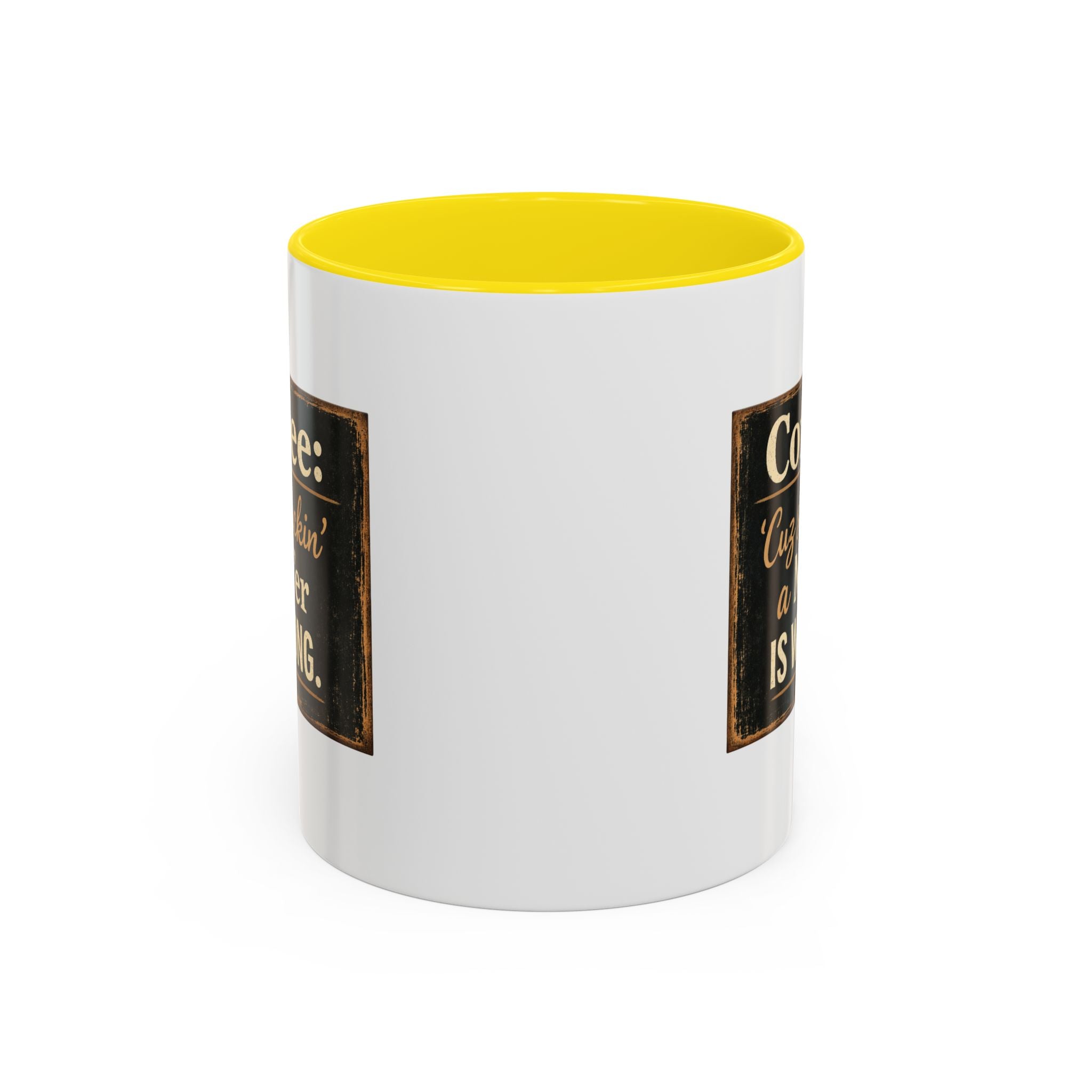Coffee Mug — "Coffee: 'Cuz smacking a MF'er is wrong" Rustic Funny Ceramic Accent Mug