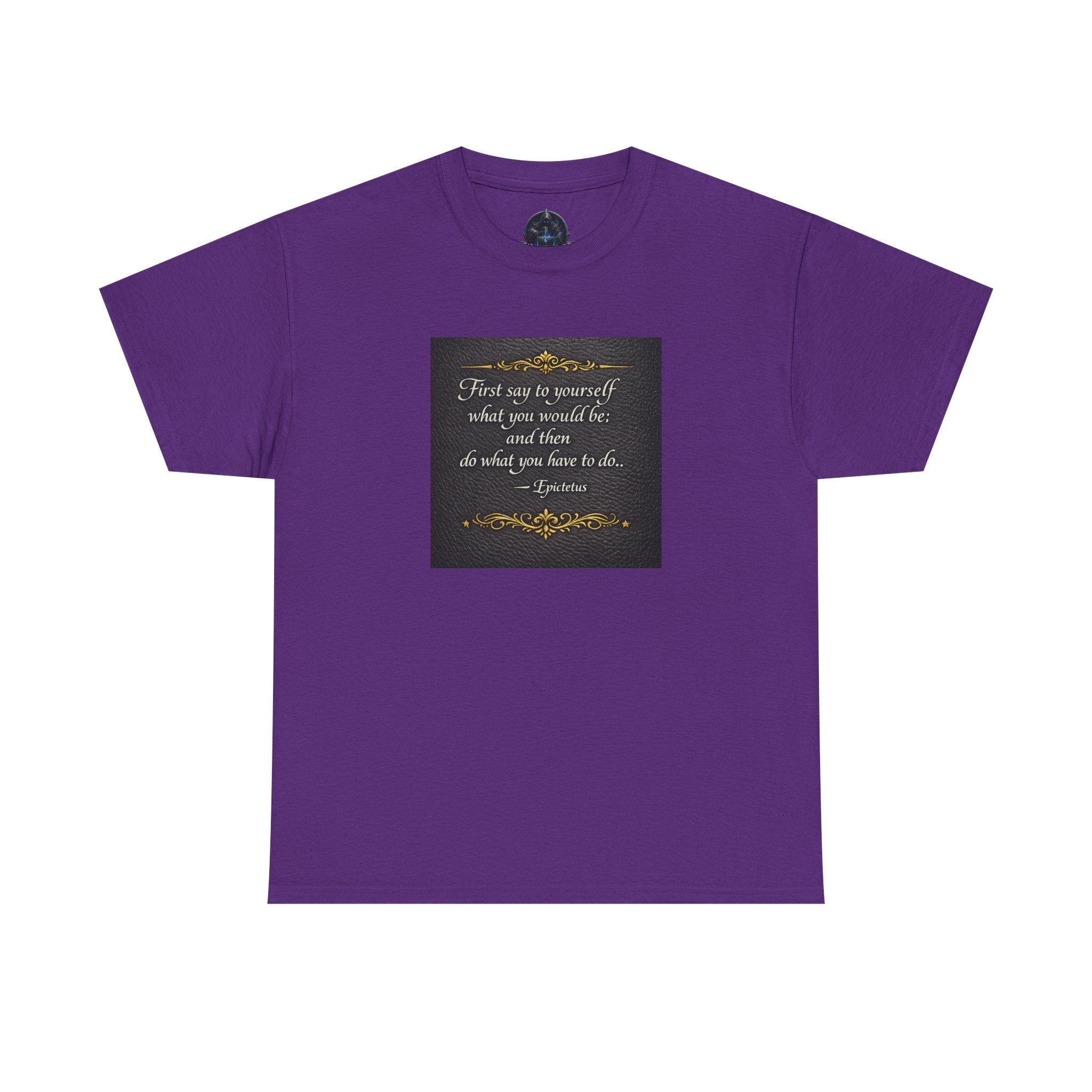 Stoic Epictetus Quote T‑Shirt — "First Say to Yourself" Motivational Tee