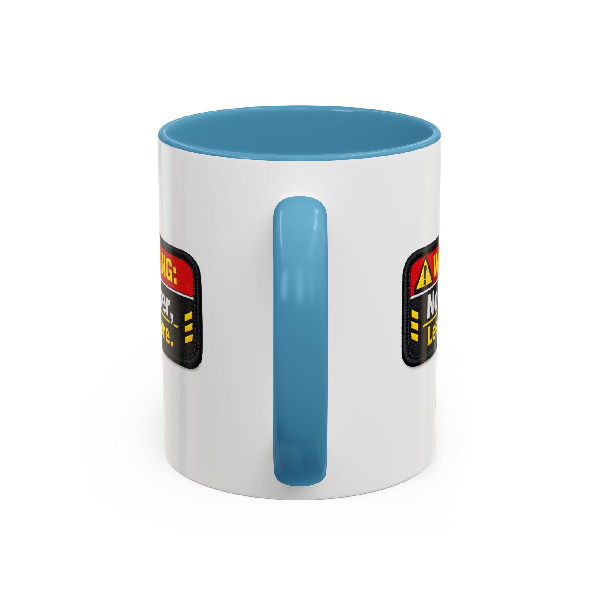 Coffee Mug — "Warning: No Filter, Less Care" Accent Ceramic Mug