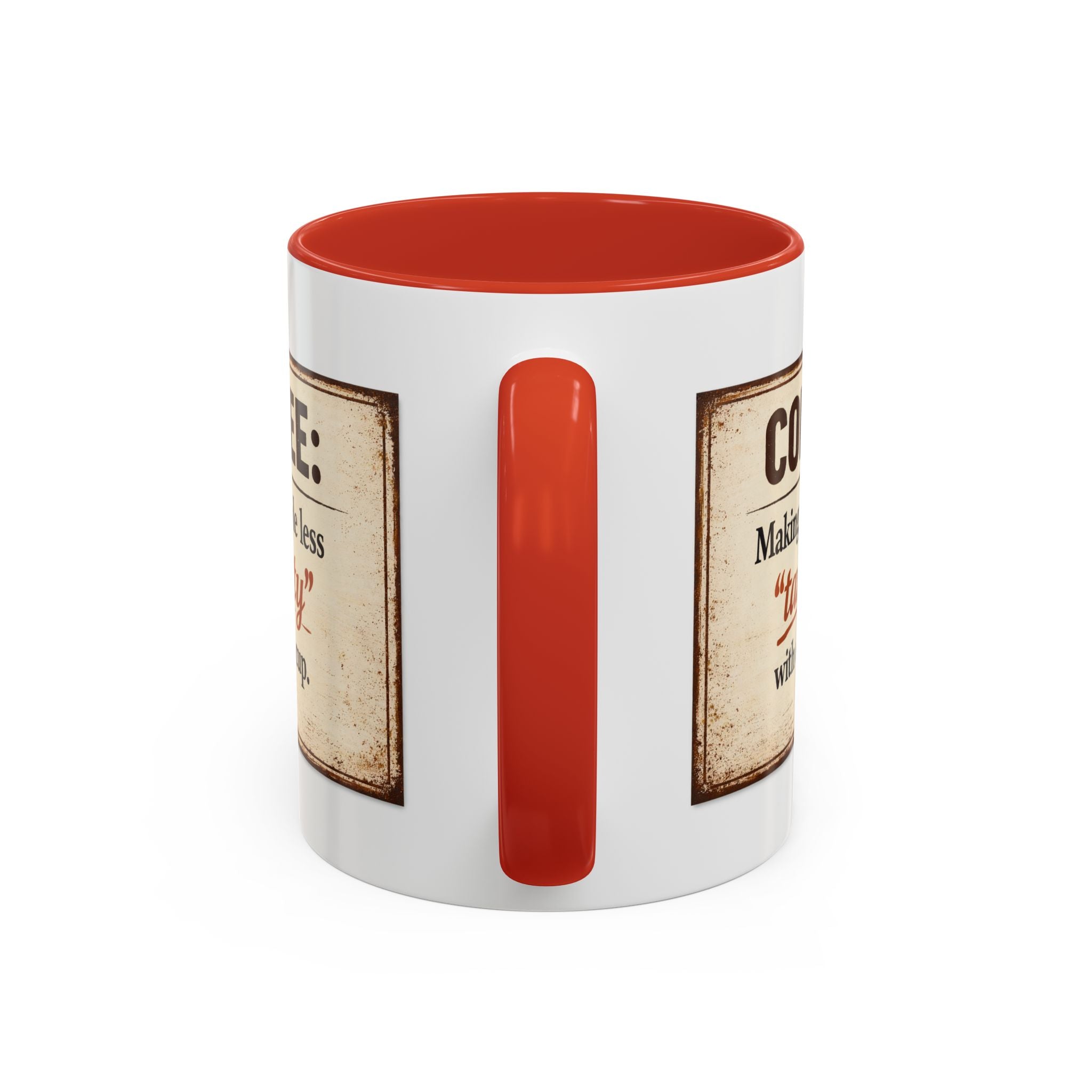 Coffee Mug — “Coffee: Making people less ‘targety’ with every cup” Vintage Accent Mug